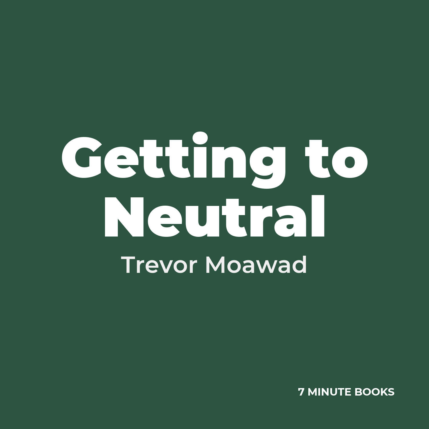 Getting to Neutral cover