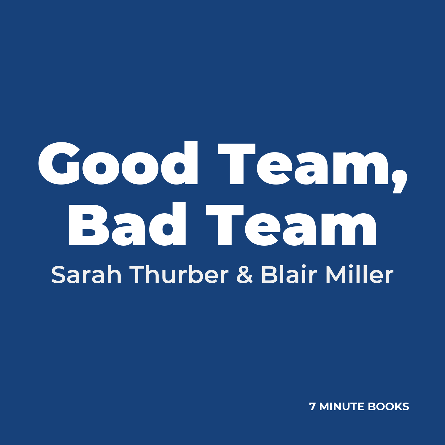 Good Team, Bad Team cover