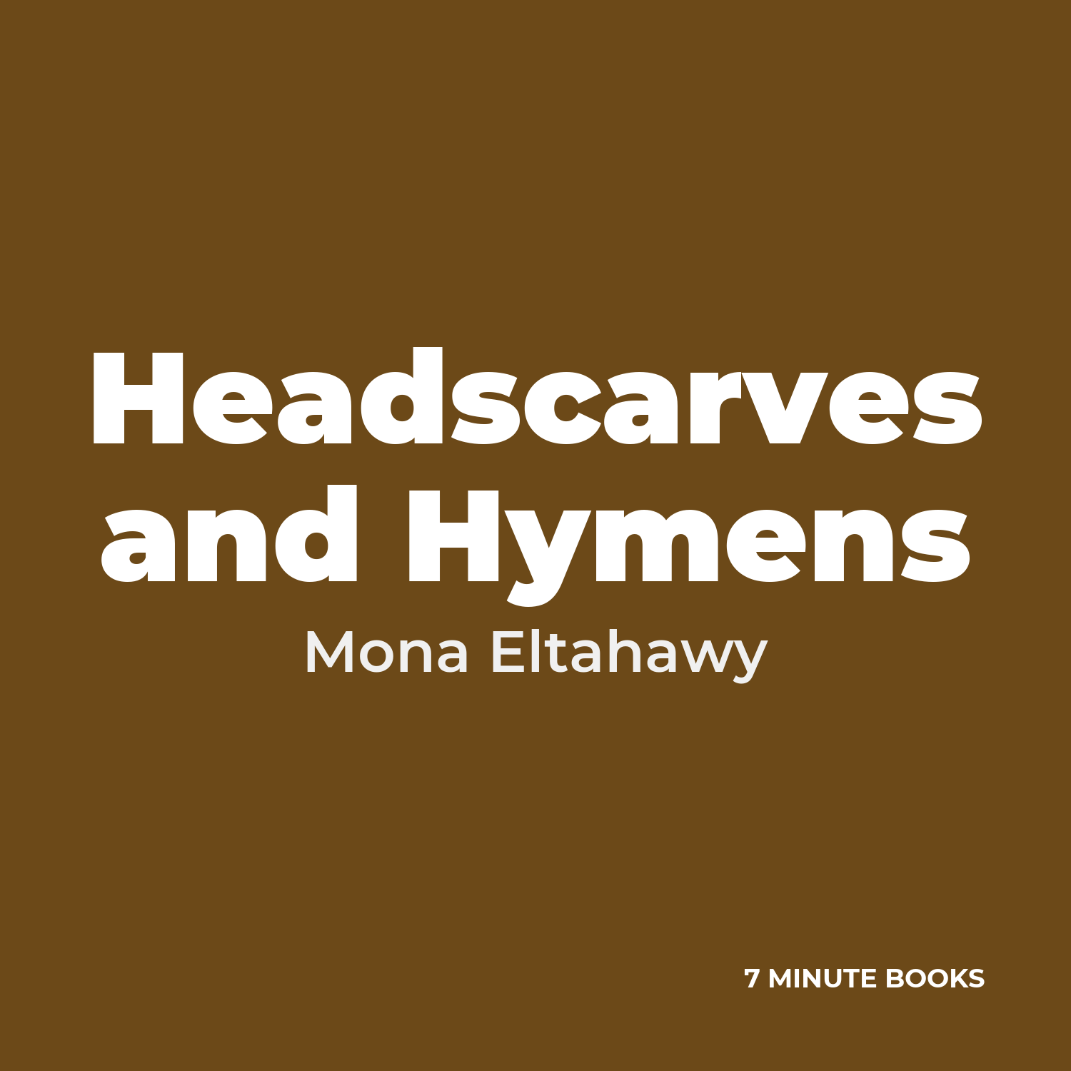Headscarves and Hymens cover