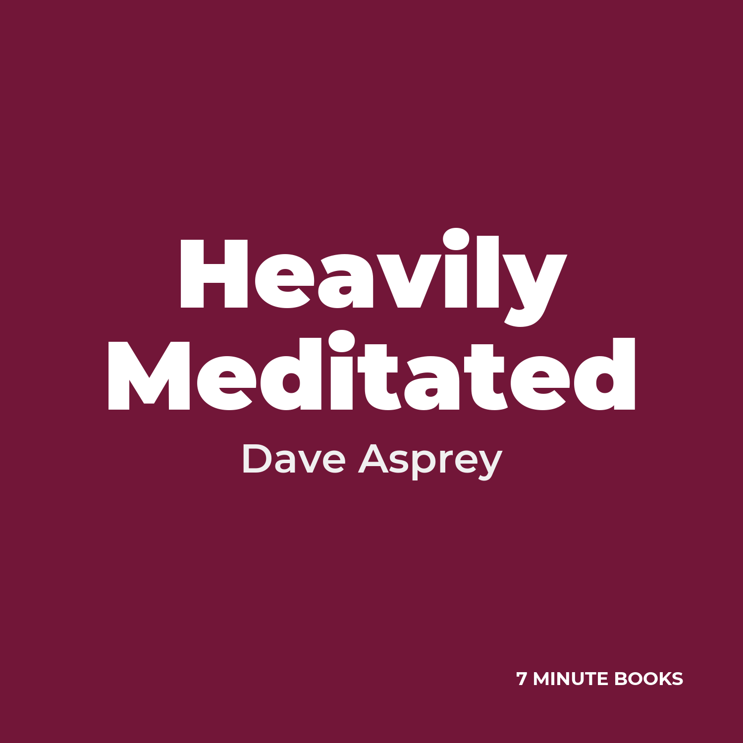 Heavily Meditated cover