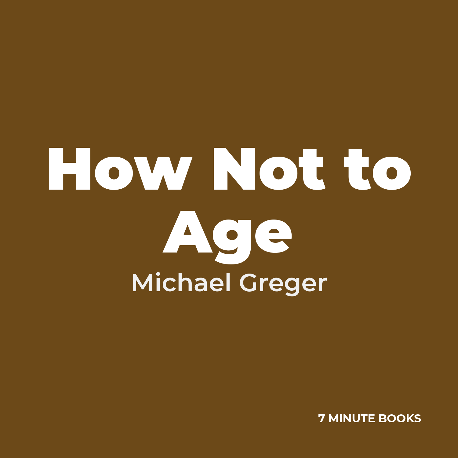 How Not to Age cover