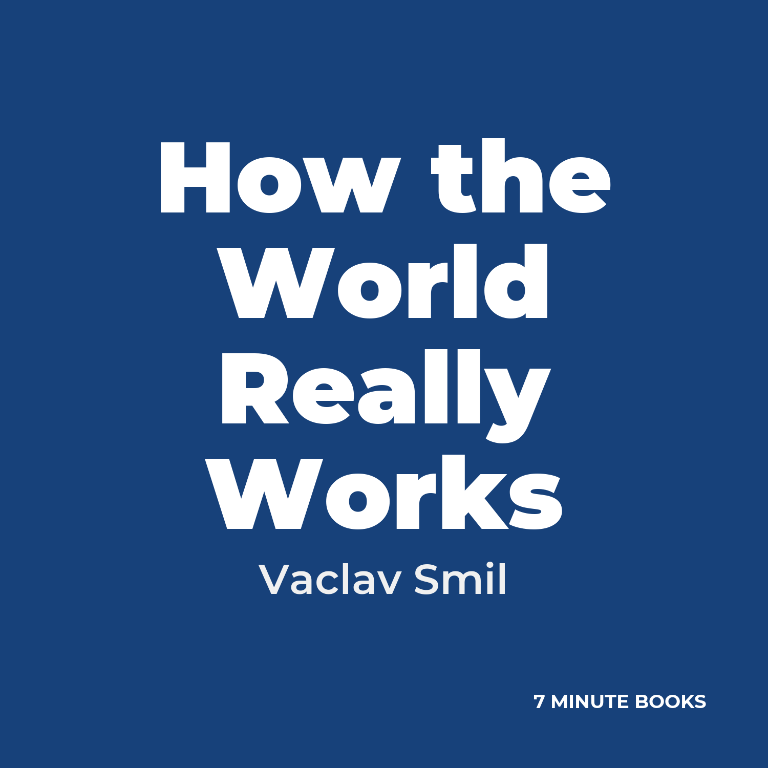 How the World Really Works cover