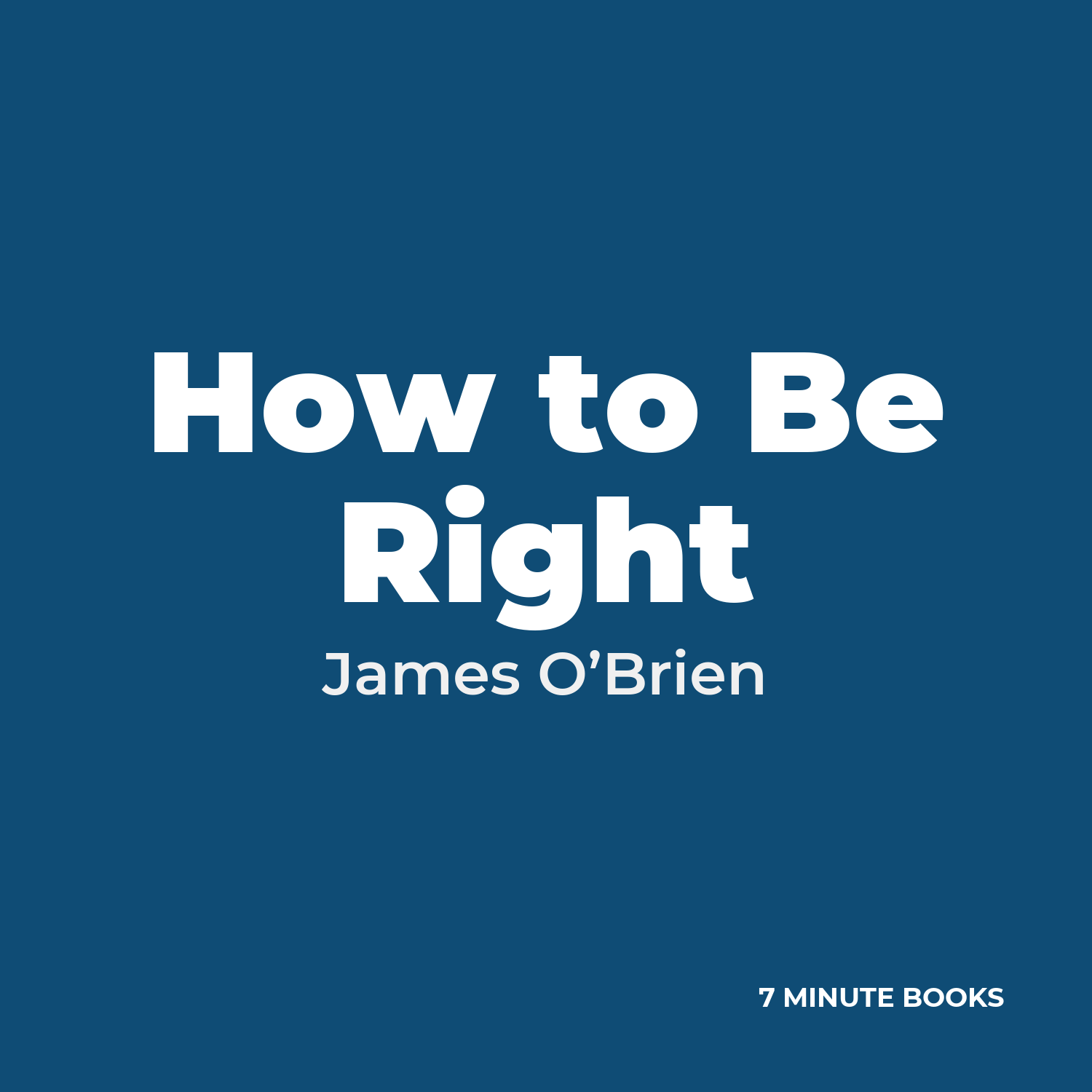 How to Be Right cover