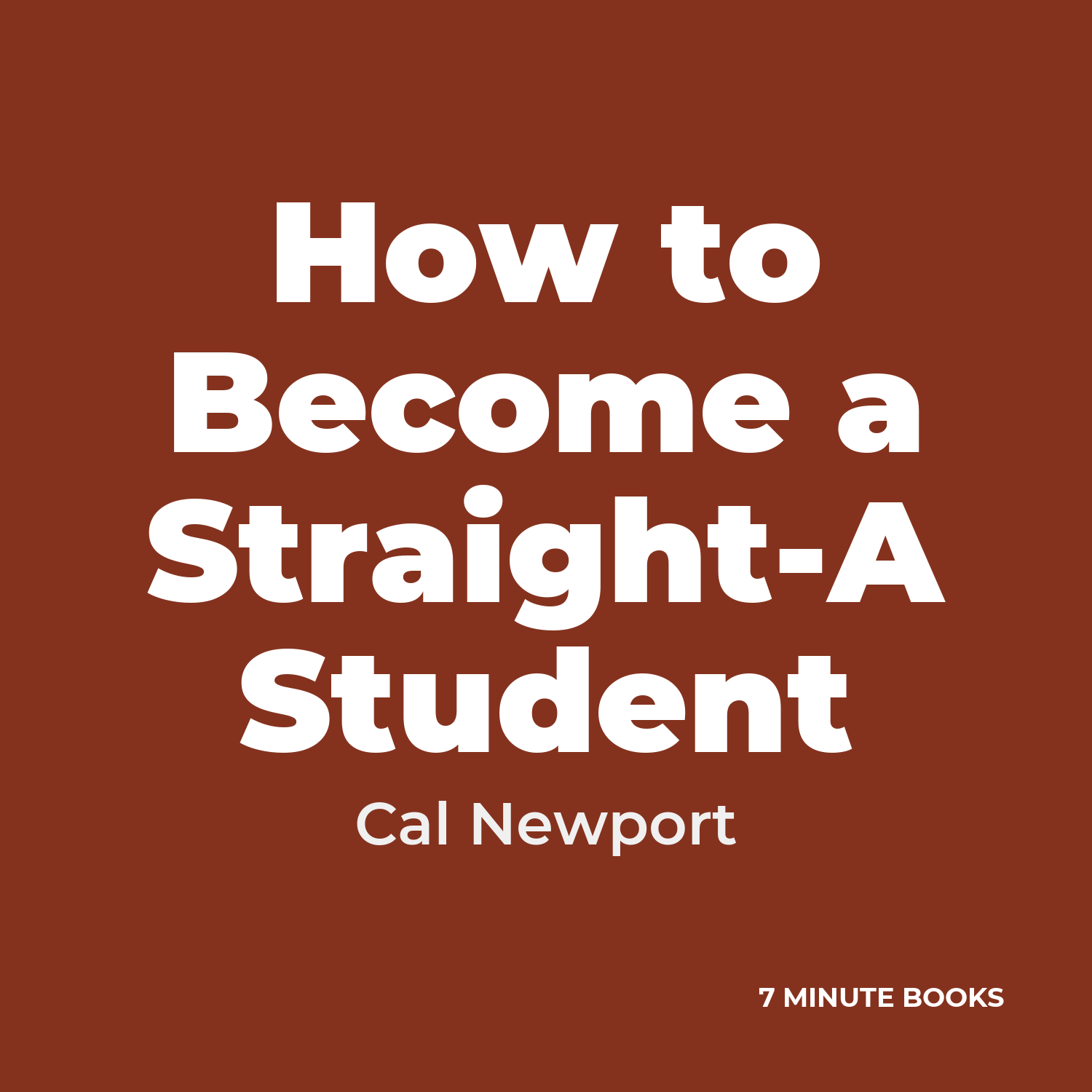 How to Become a Straight-A Student cover