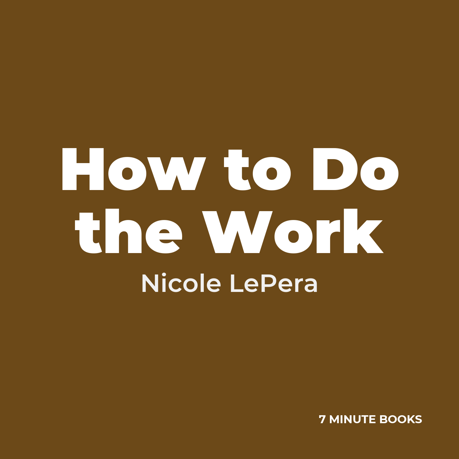 How to Do the Work cover