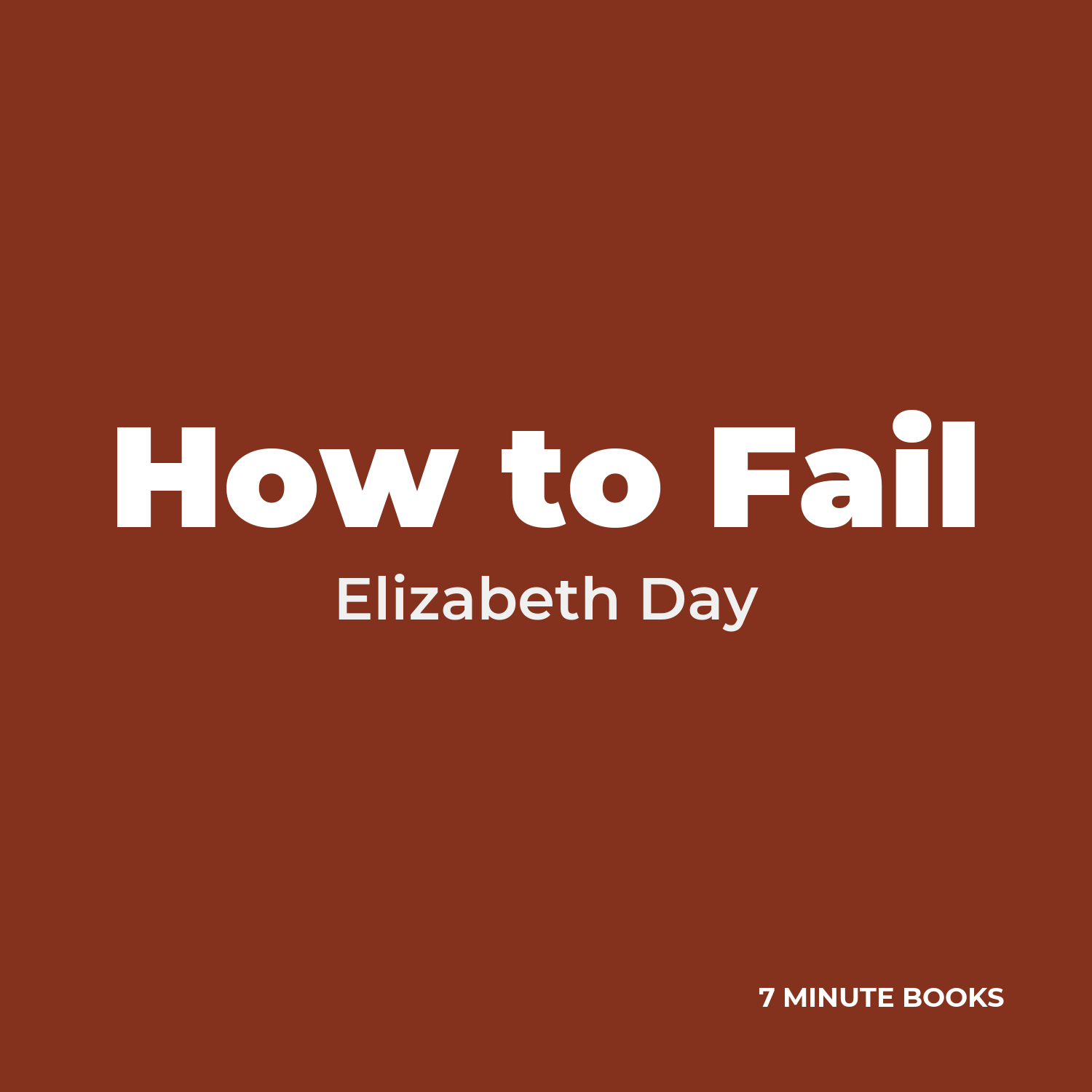 How to Fail — by Elizabeth Day