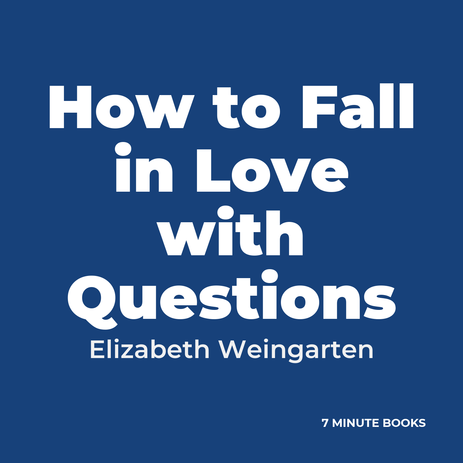 How to Fall in Love with Questions cover