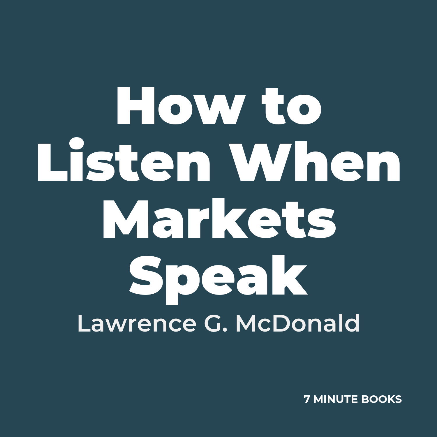 How to Listen When Markets Speak cover