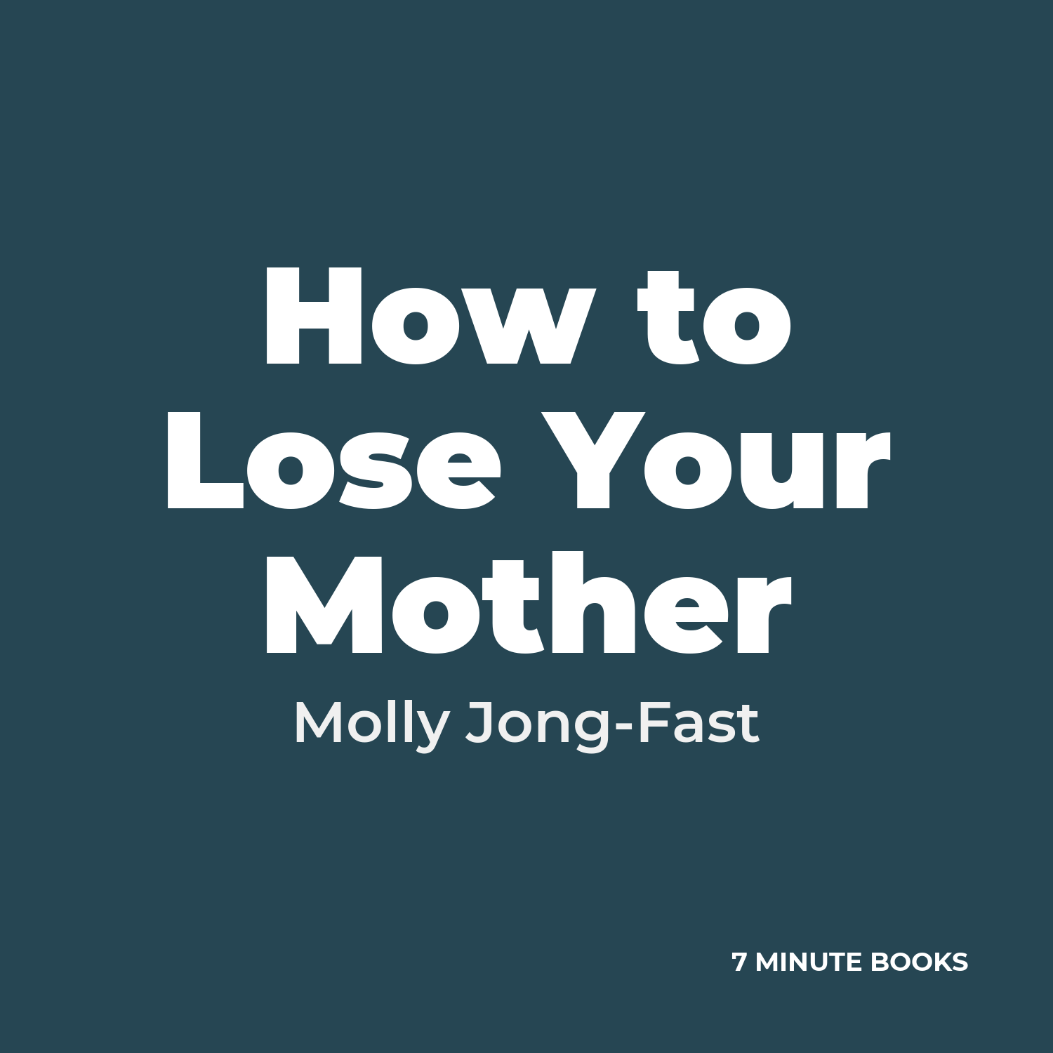 How to Lose Your Mother cover