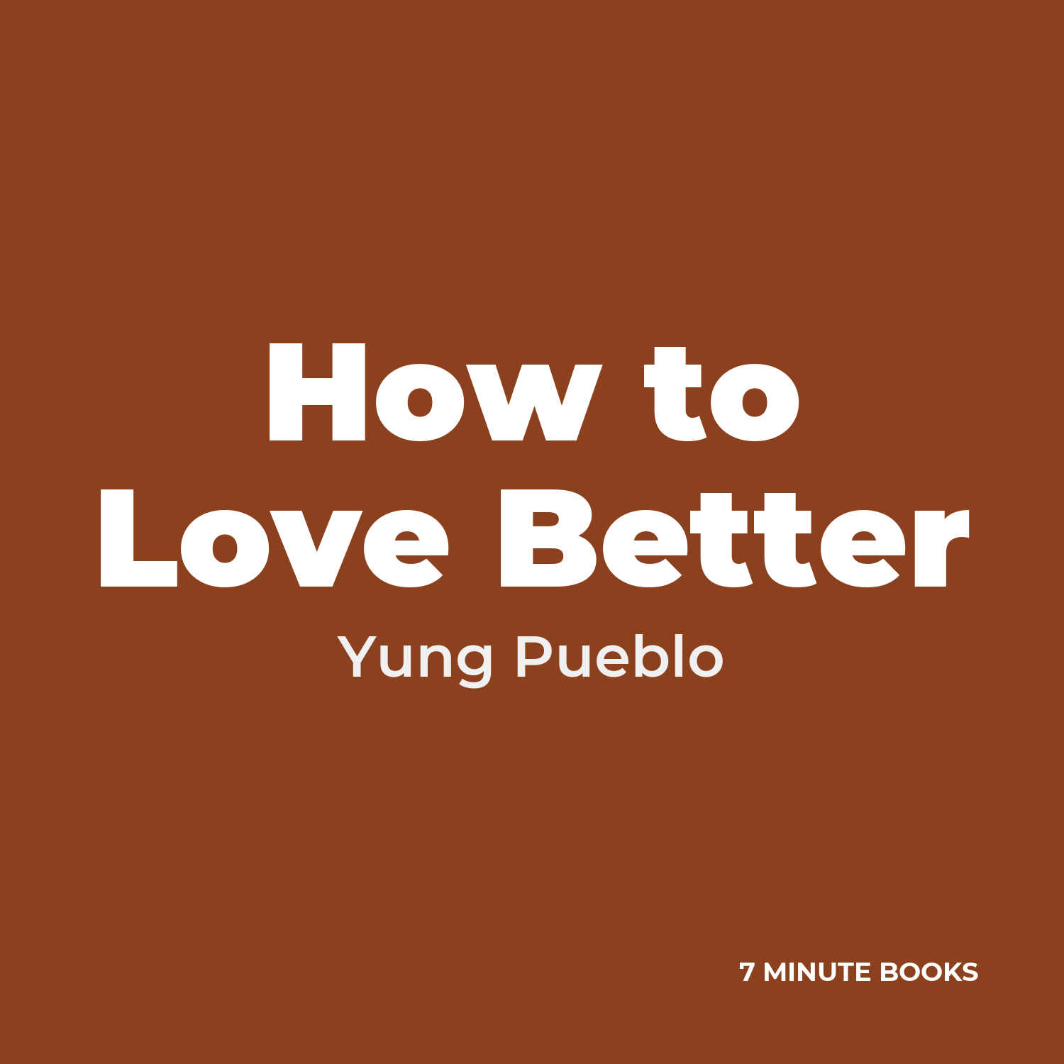 How to Love Better cover