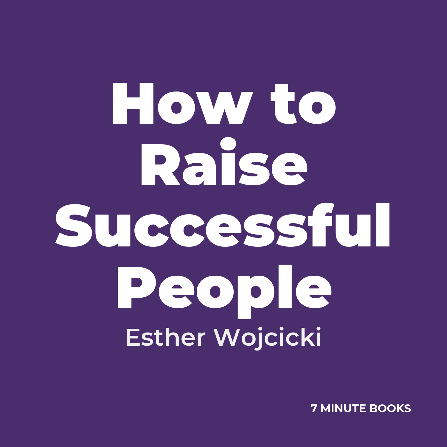 How to Raise Successful People cover