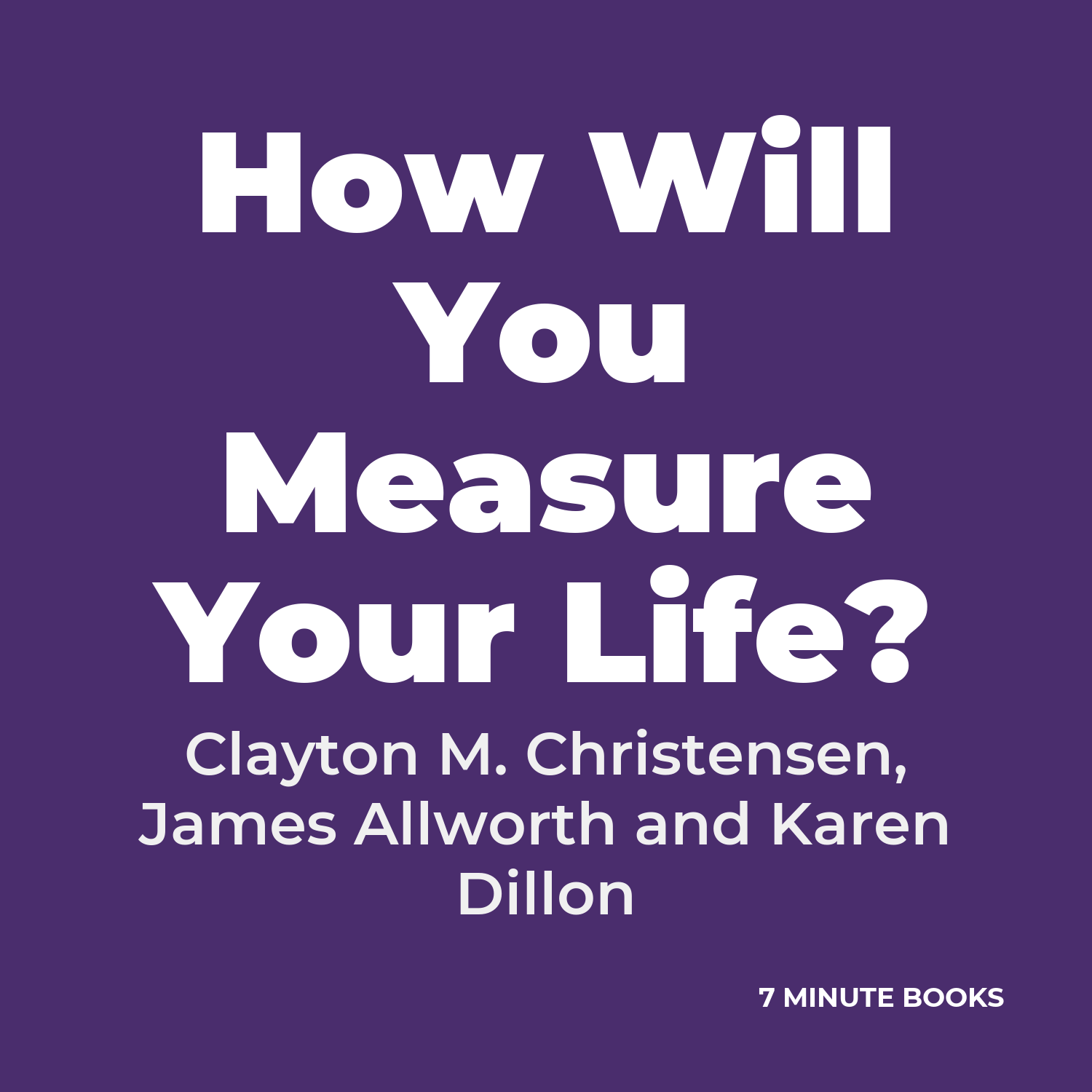 How Will You Measure Your Life? cover