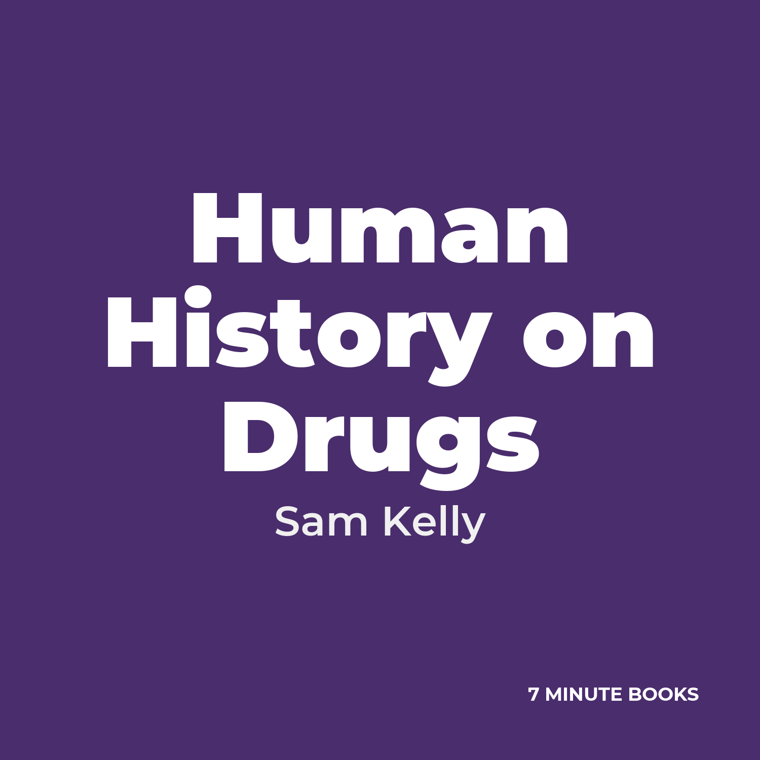 Human History on Drugs cover
