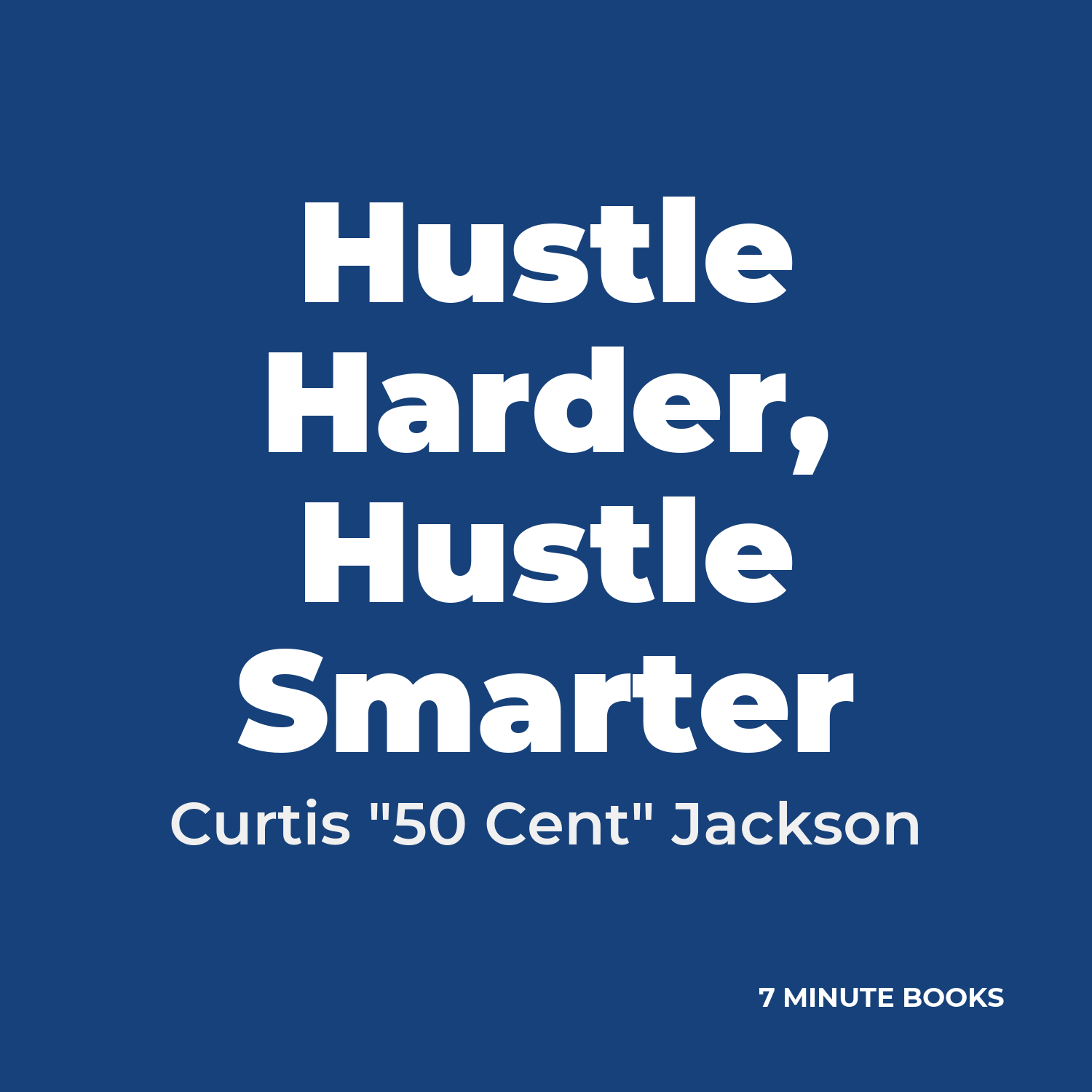 Hustle Harder, Hustle Smarter cover