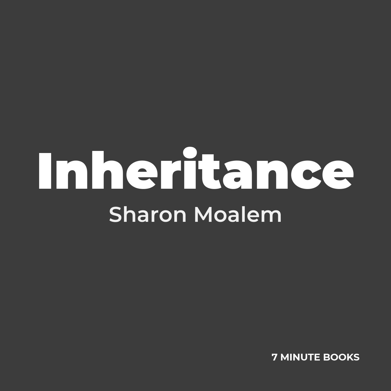 Inheritance — by Sharon Moalem