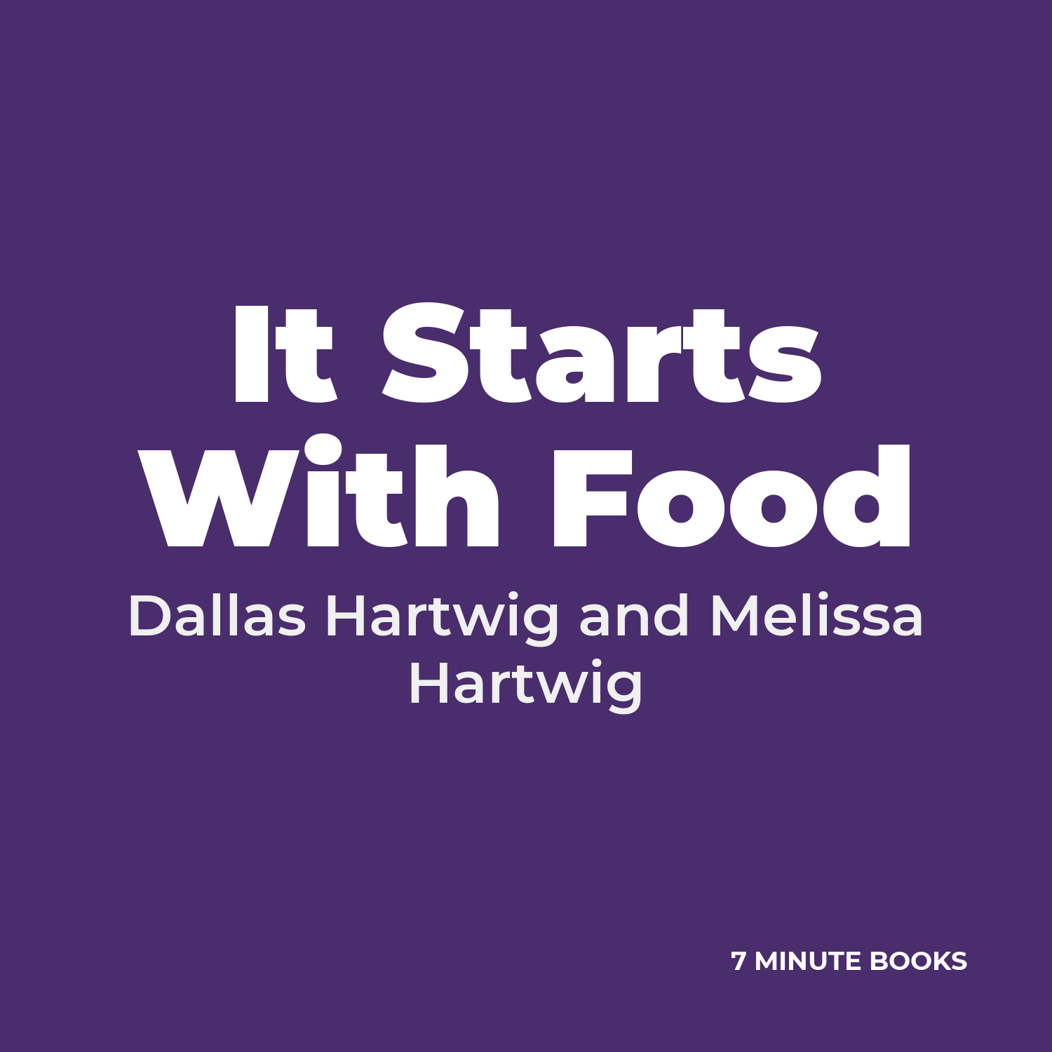 It Starts With Food cover