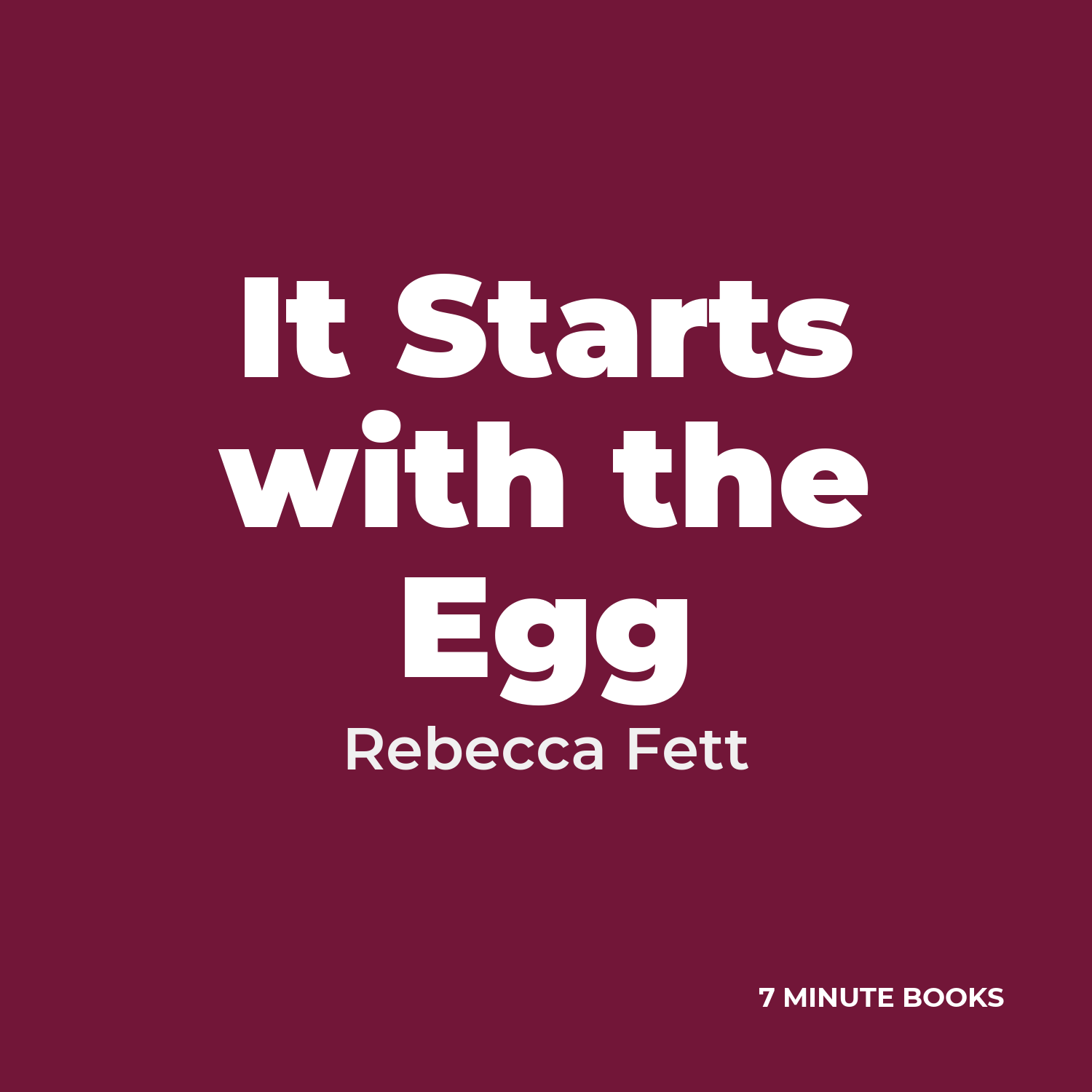 It Starts with the Egg cover