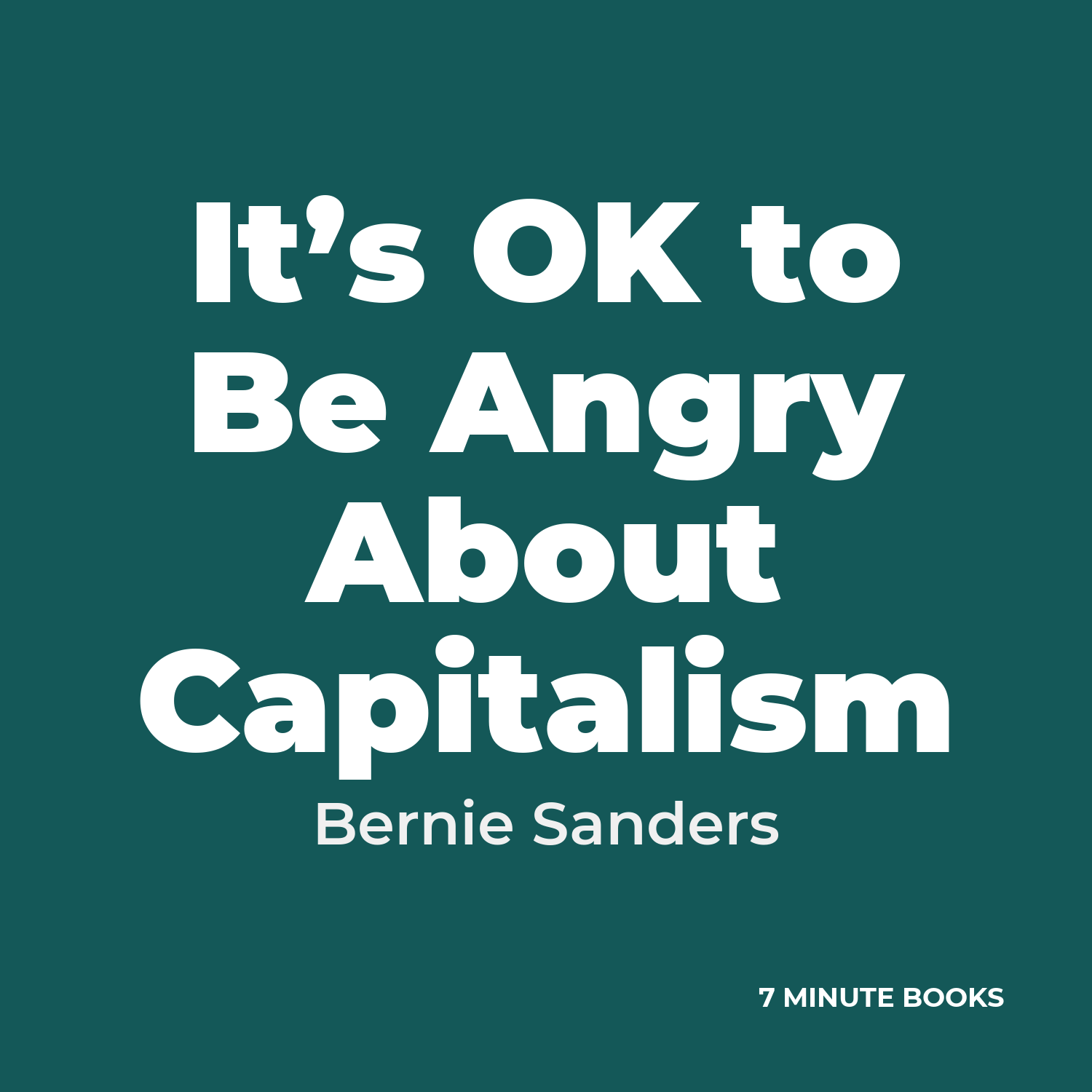 It’s OK to Be Angry About Capitalism cover