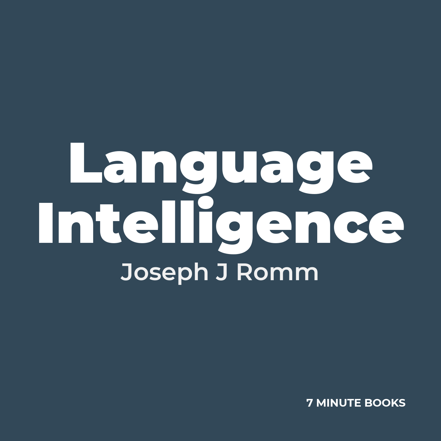 Language Intelligence — by Joseph J Romm