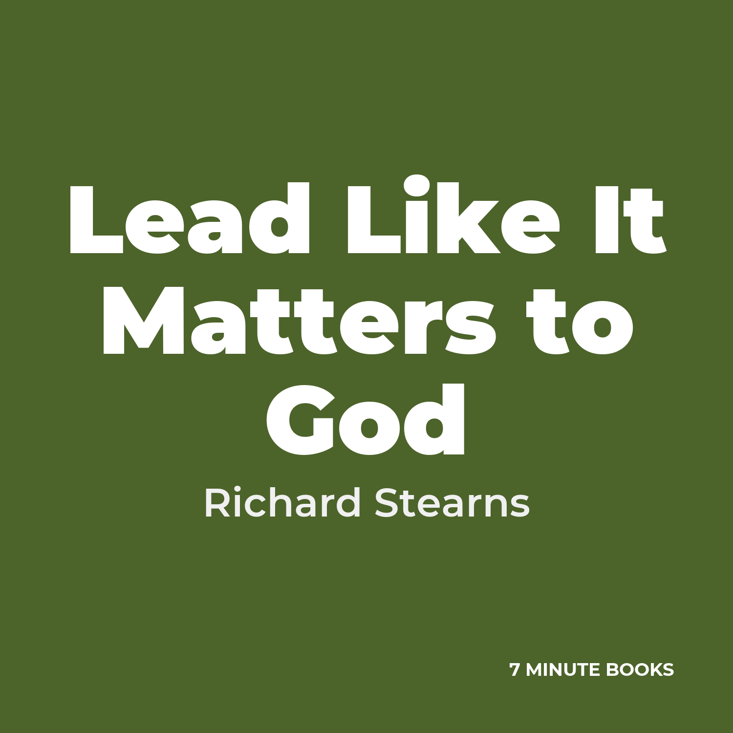 Lead Like It Matters to God cover