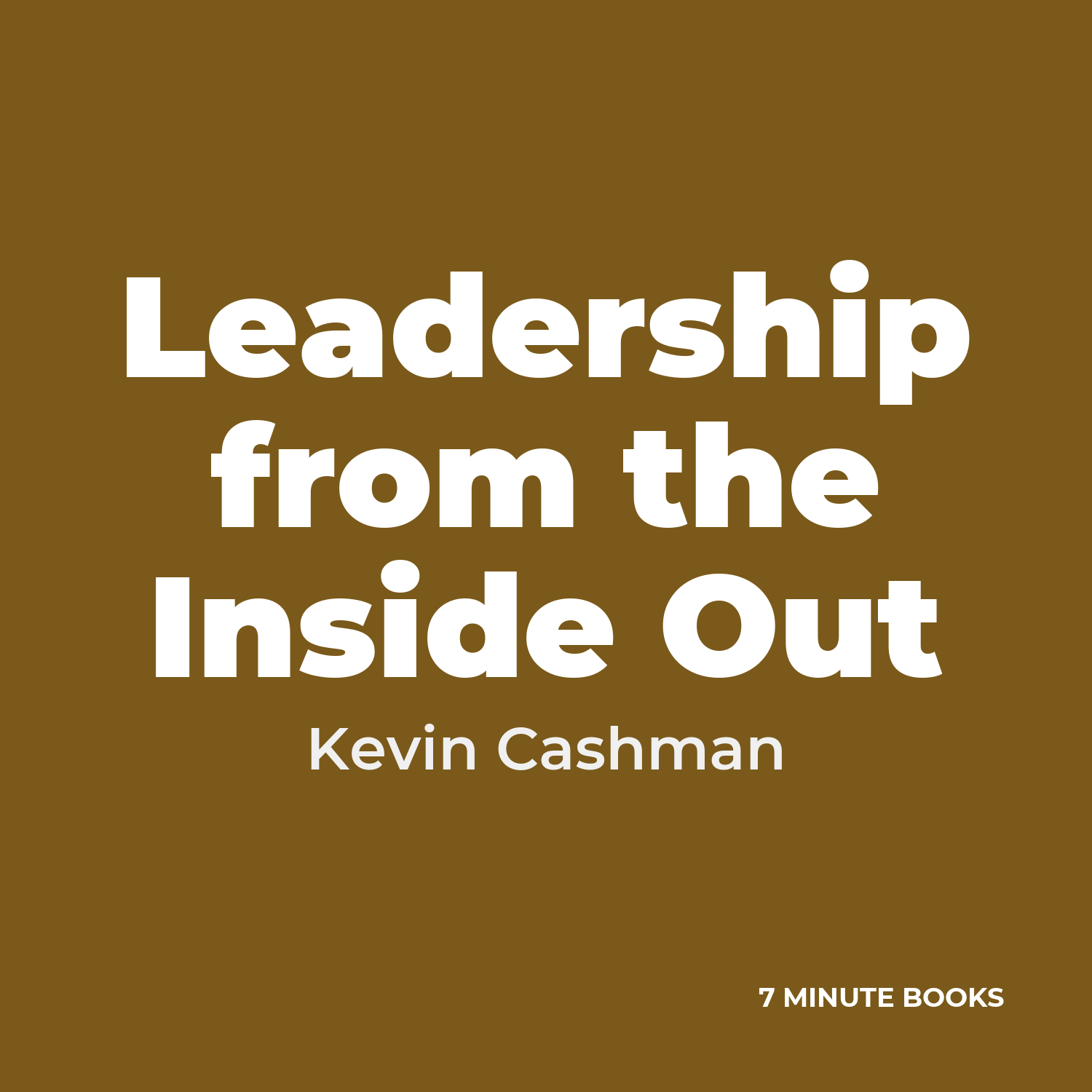 Leadership from the Inside Out cover