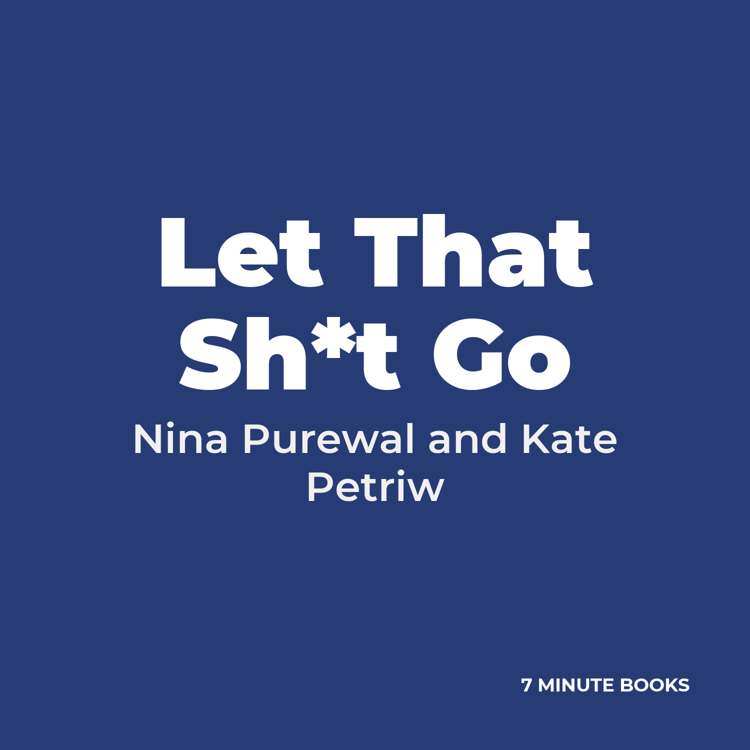 Let That Sh*t Go cover
