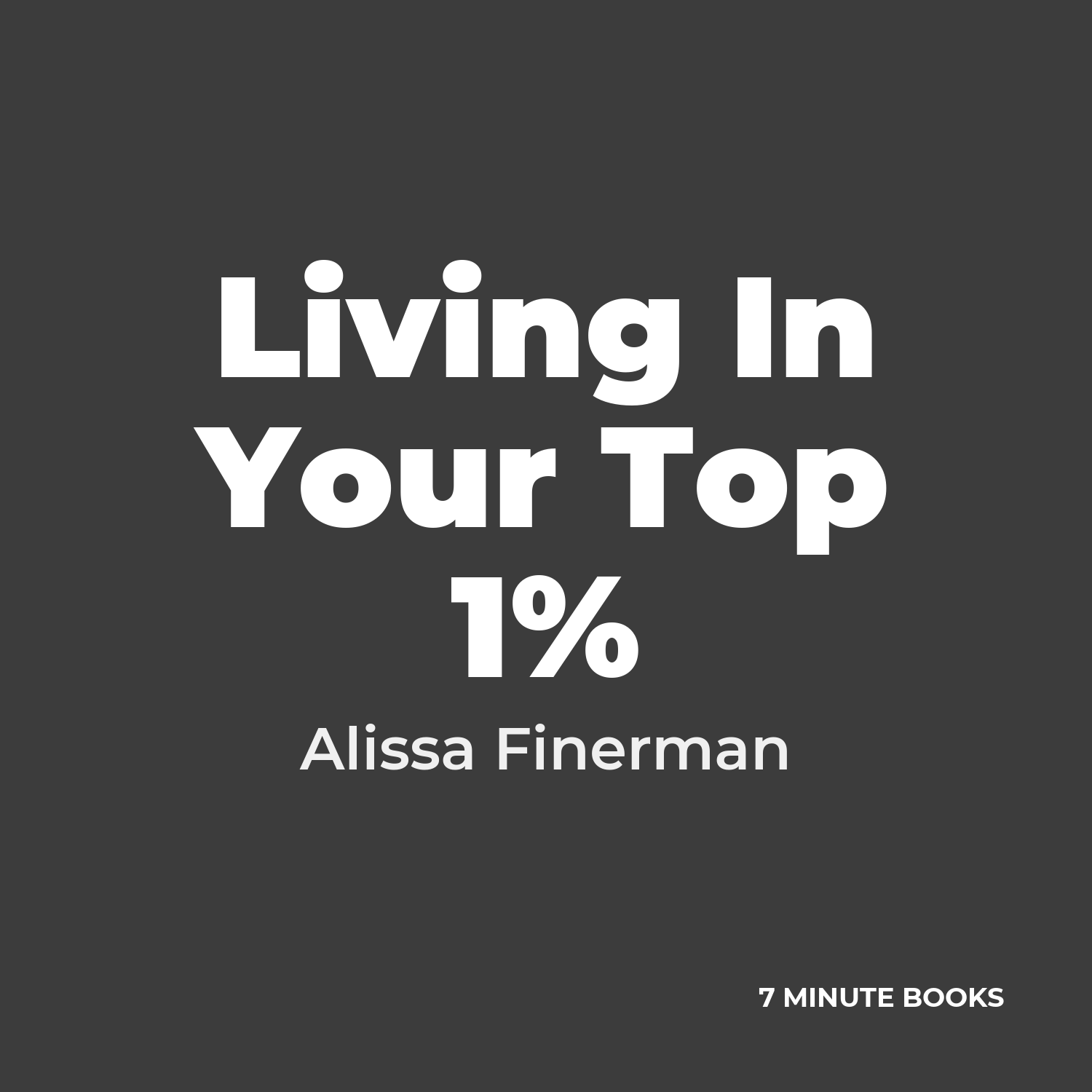 Living In Your Top 1% cover