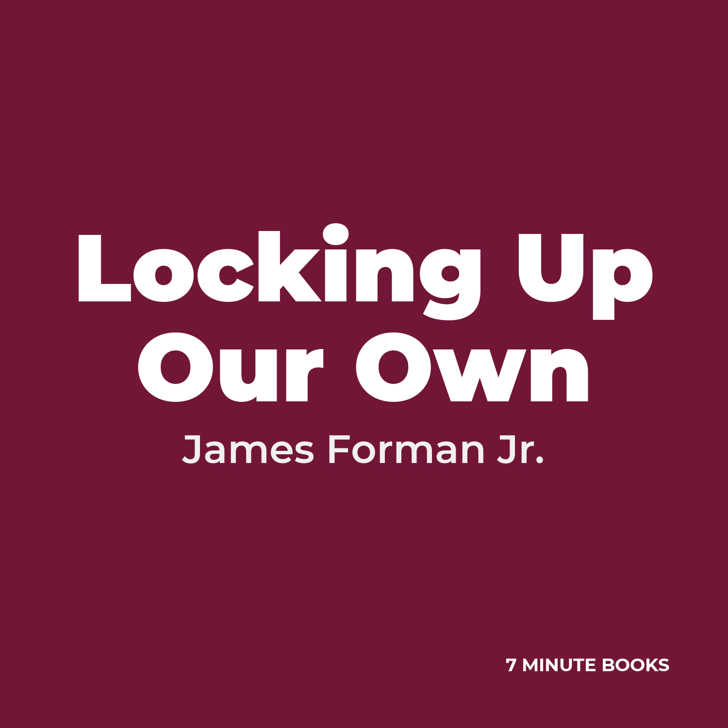 Locking Up Our Own cover