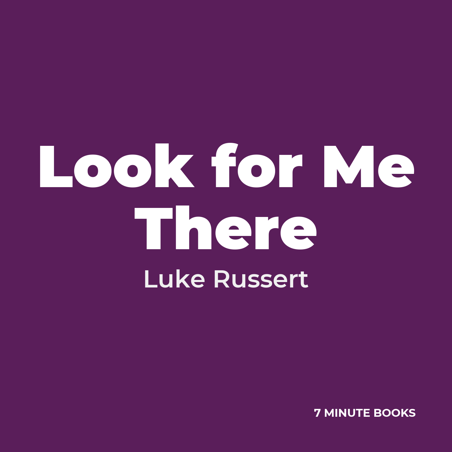 Look for Me There cover