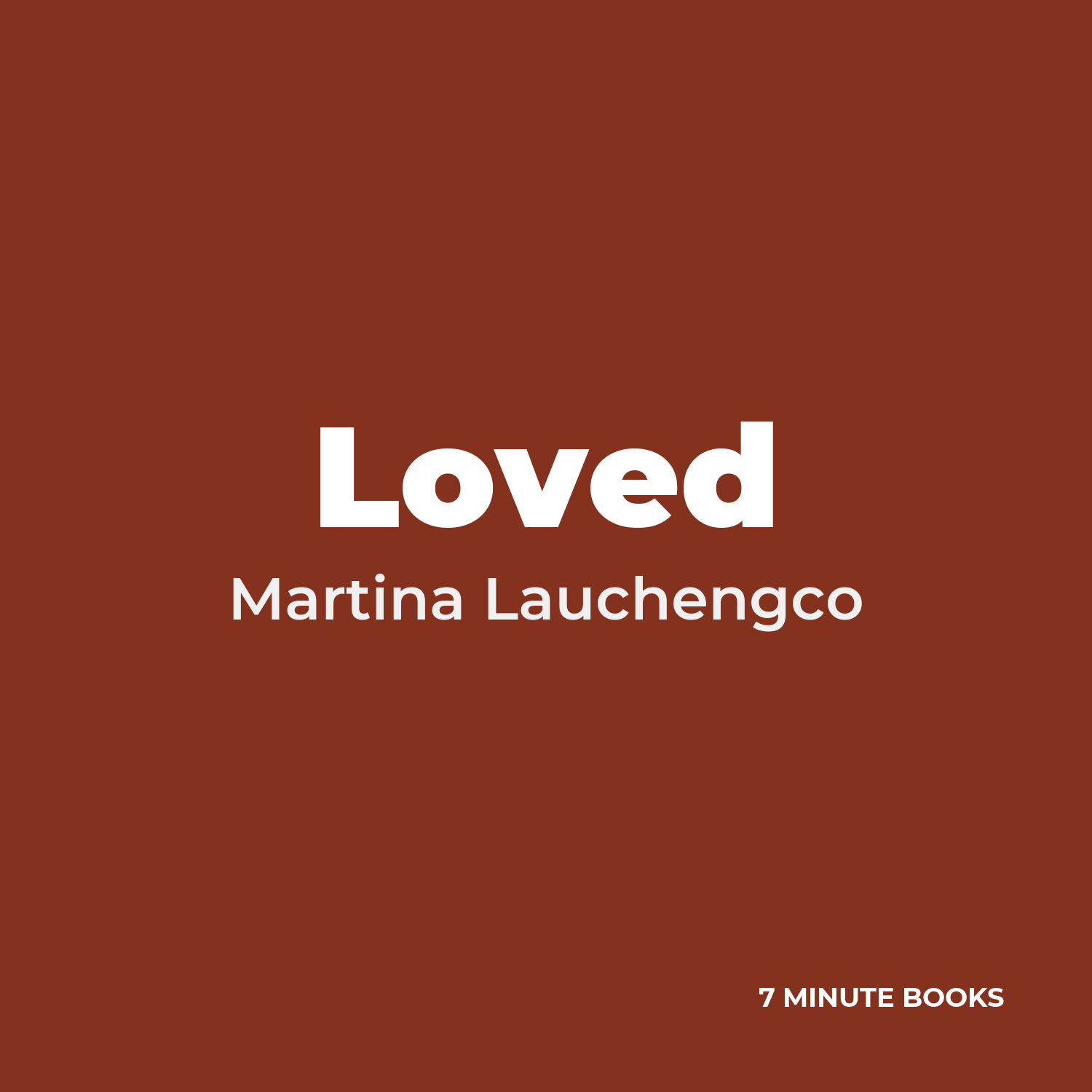 Loved — by Martina Lauchengco