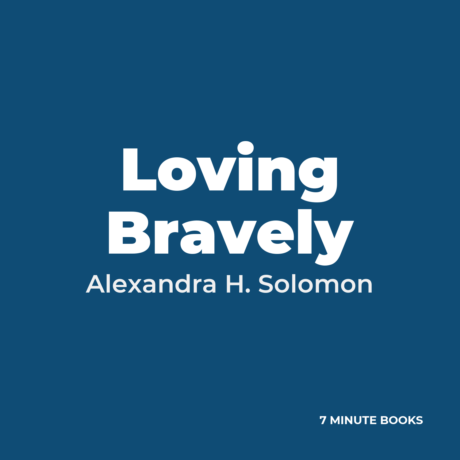 Loving Bravely cover
