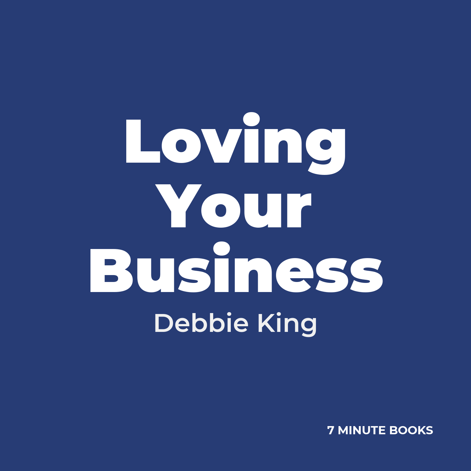 Loving Your Business cover