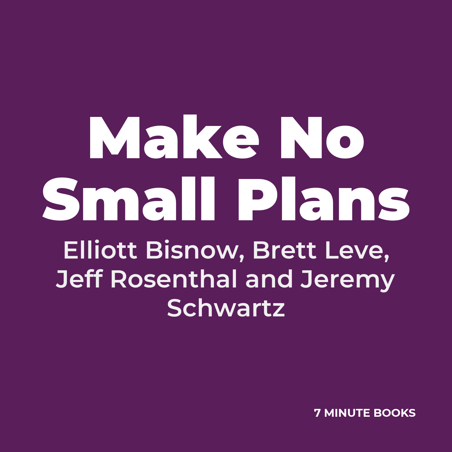 Make No Small Plans cover
