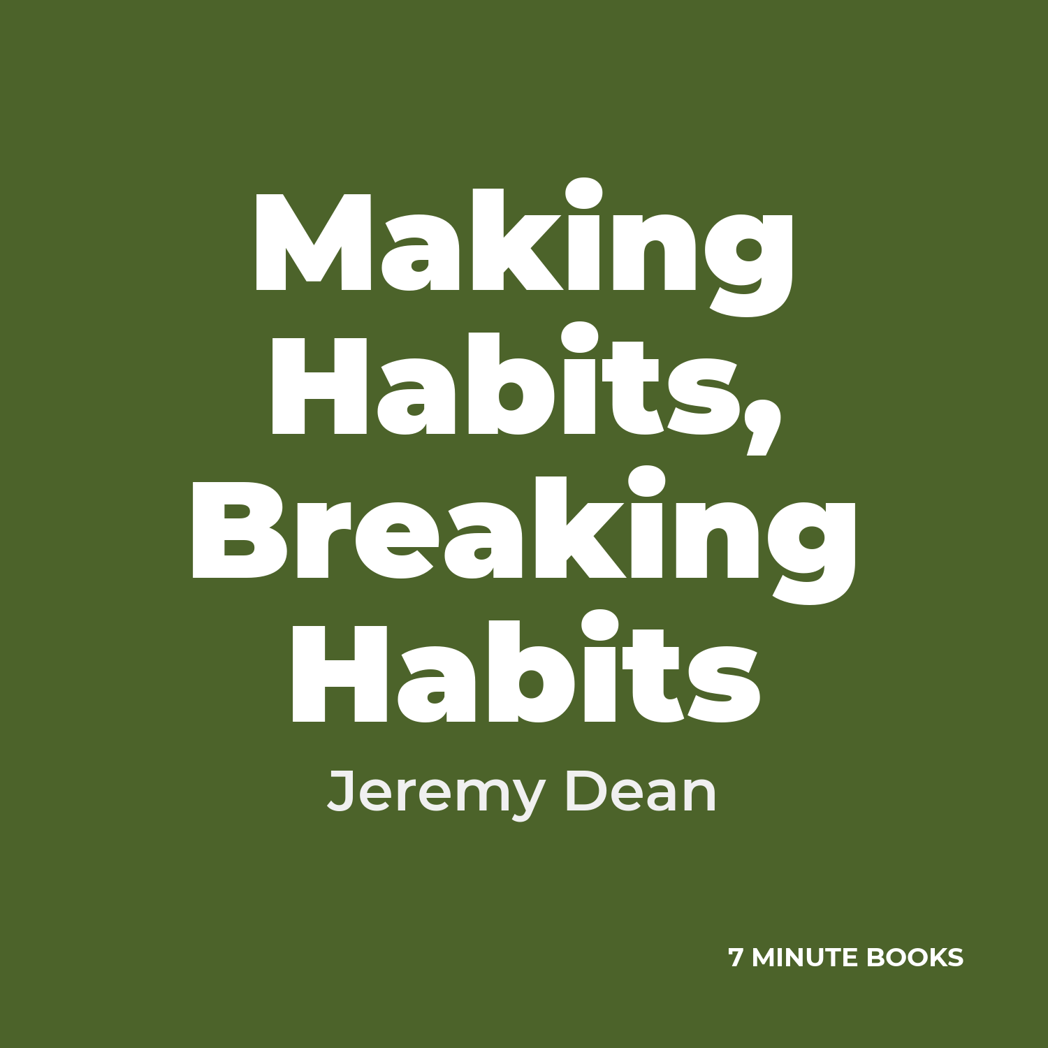 Making Habits, Breaking Habits cover