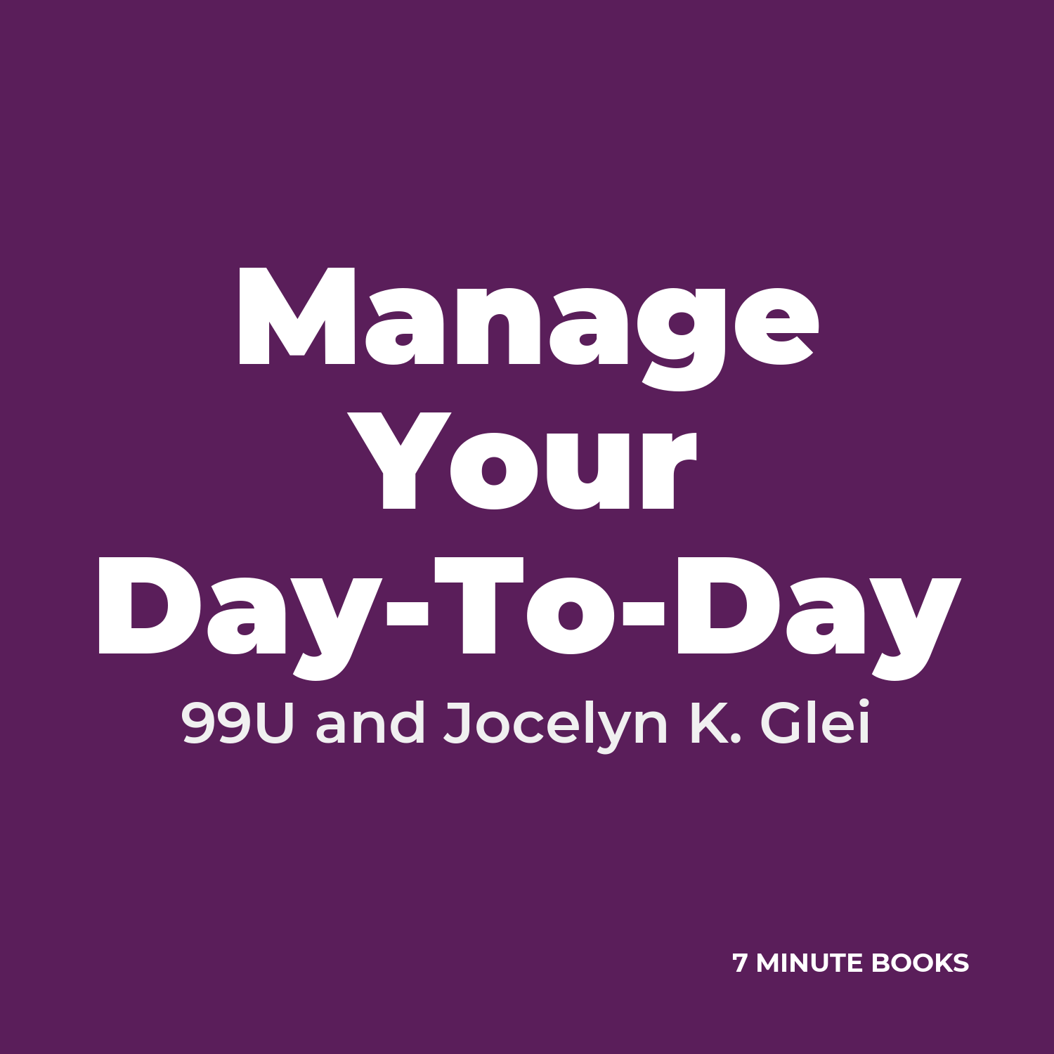 Manage Your Day-To-Day cover