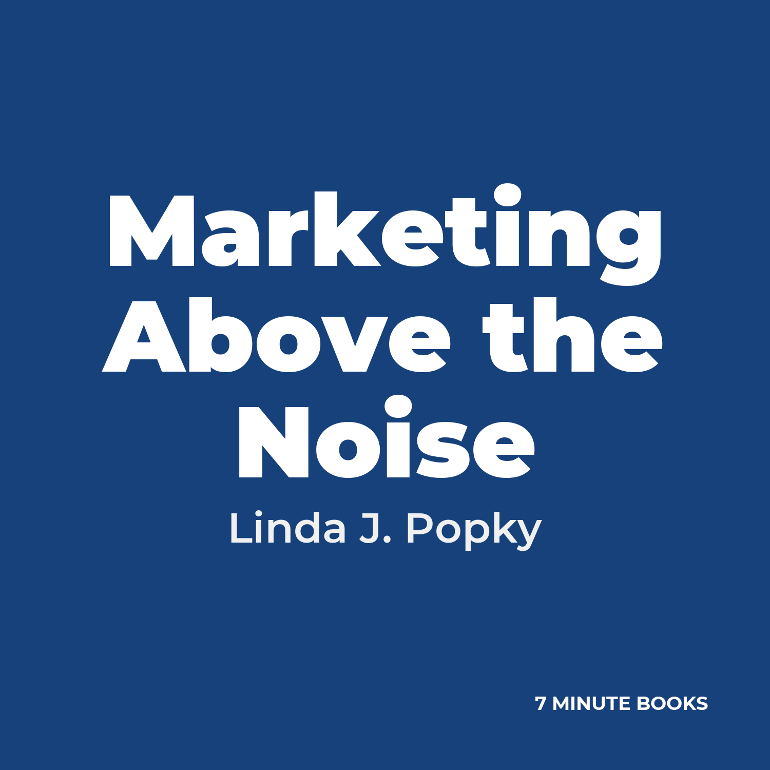 Marketing Above the Noise cover