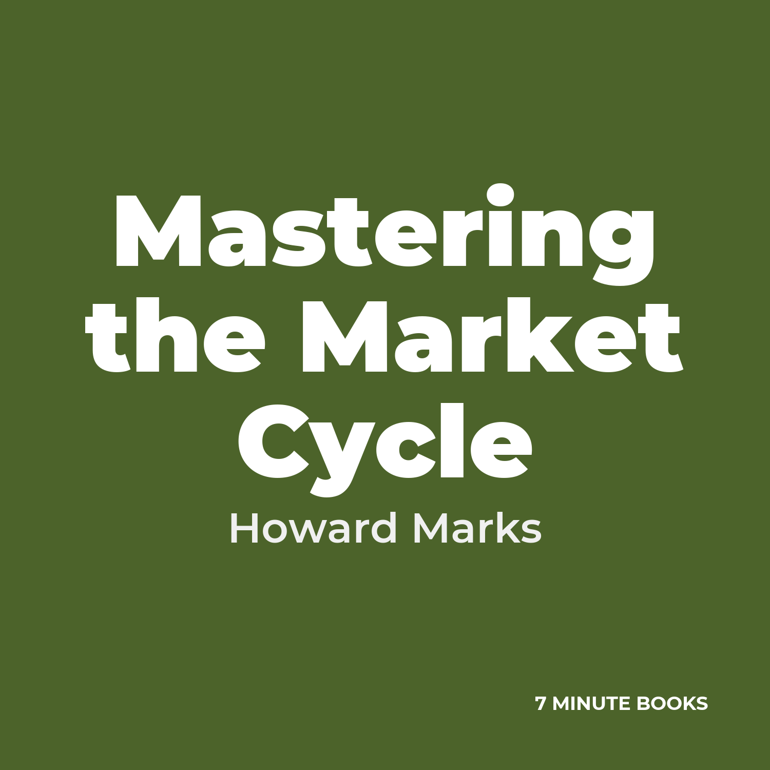 Mastering the Market Cycle — by Howard Marks
