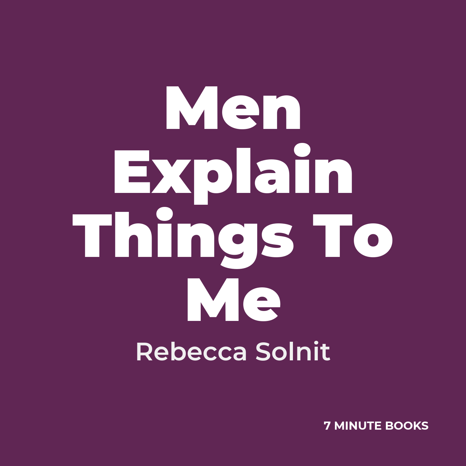 Men Explain Things To Me cover