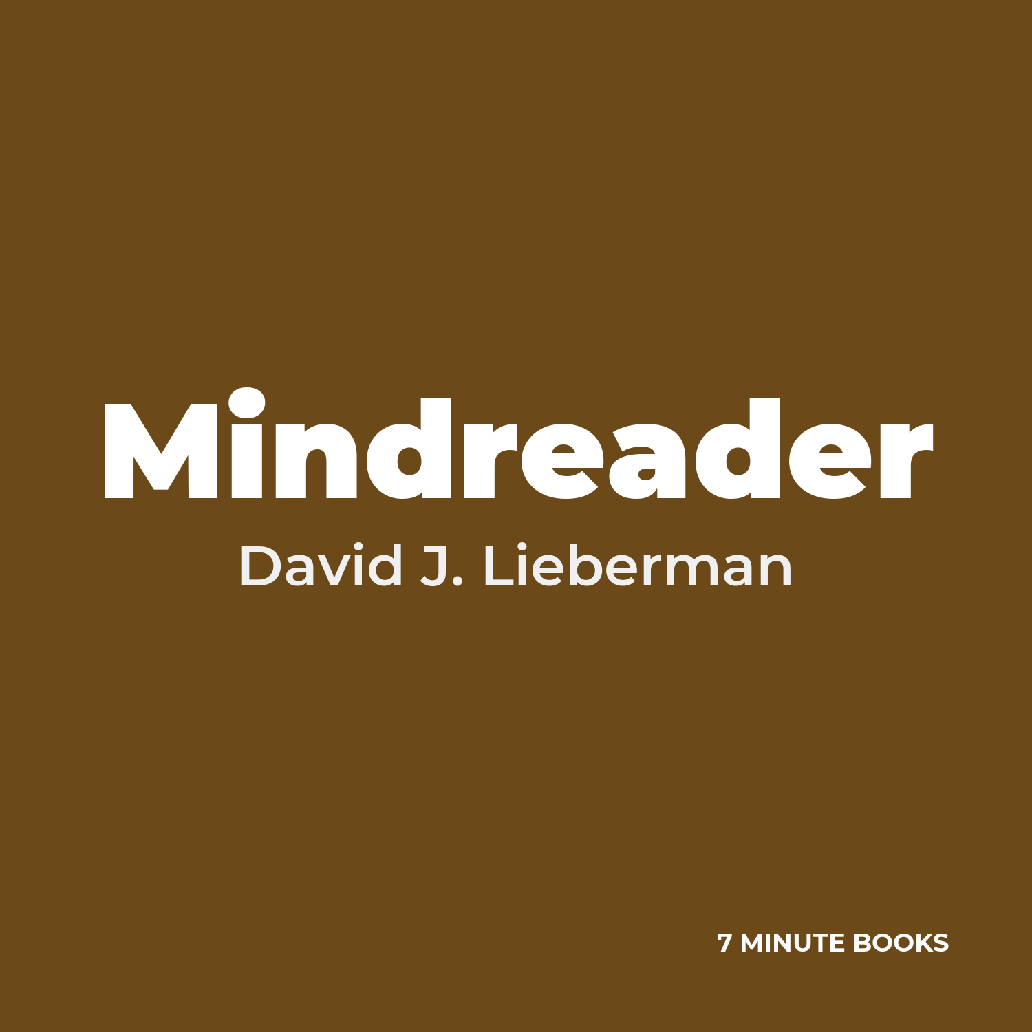 Mindreader — by David J. Lieberman