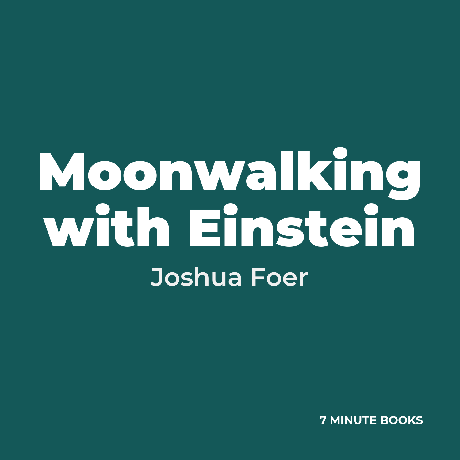Moonwalking with Einstein cover