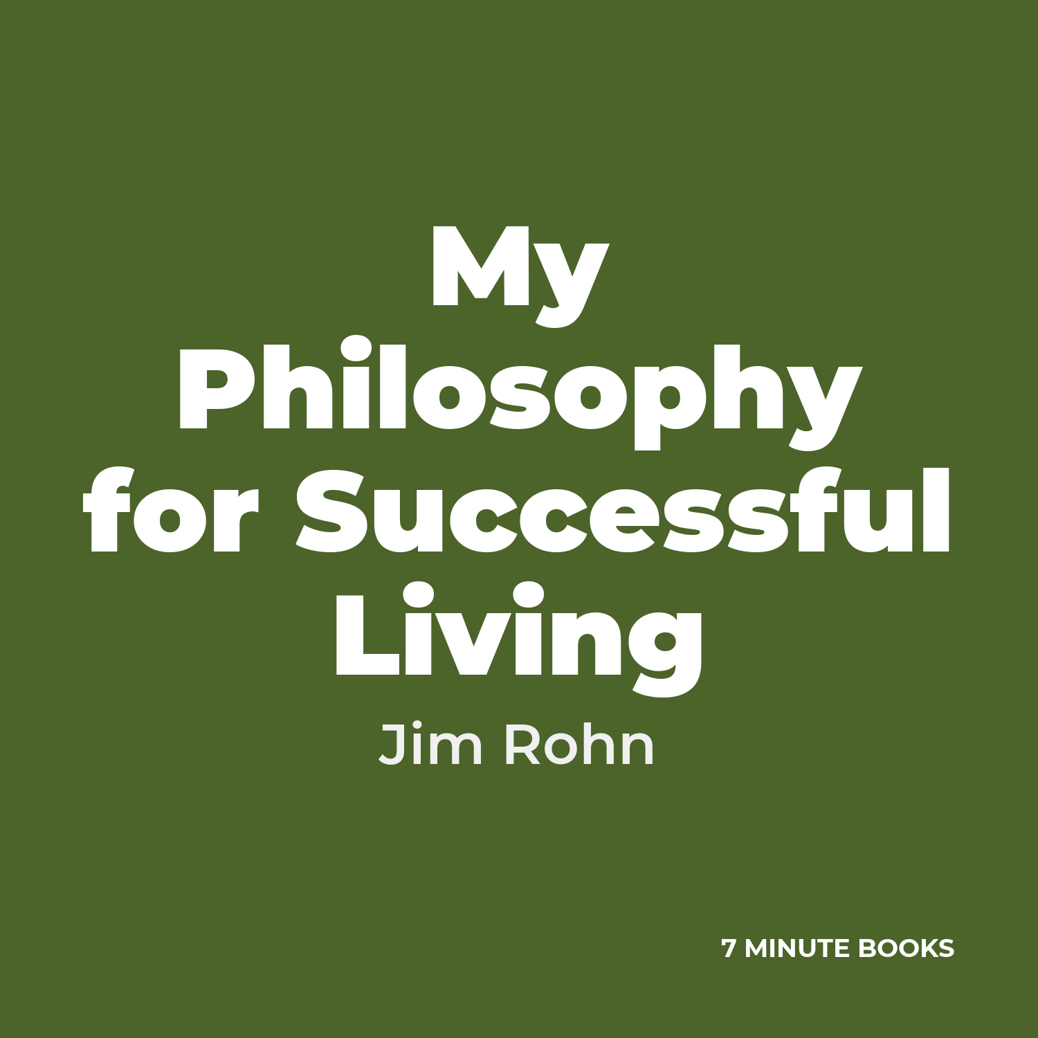 My Philosophy for Successful Living cover