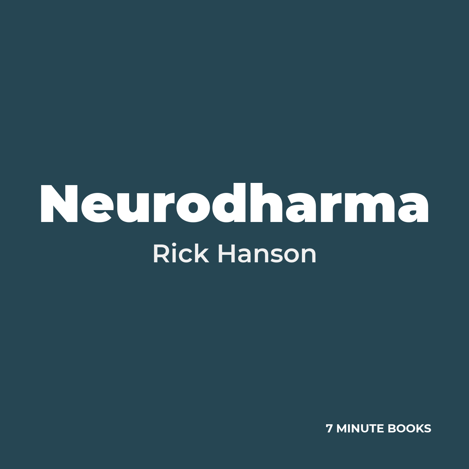 Neurodharma — by Rick Hanson