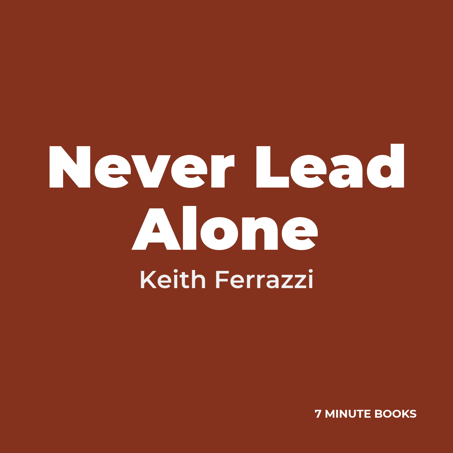 Never Lead Alone cover