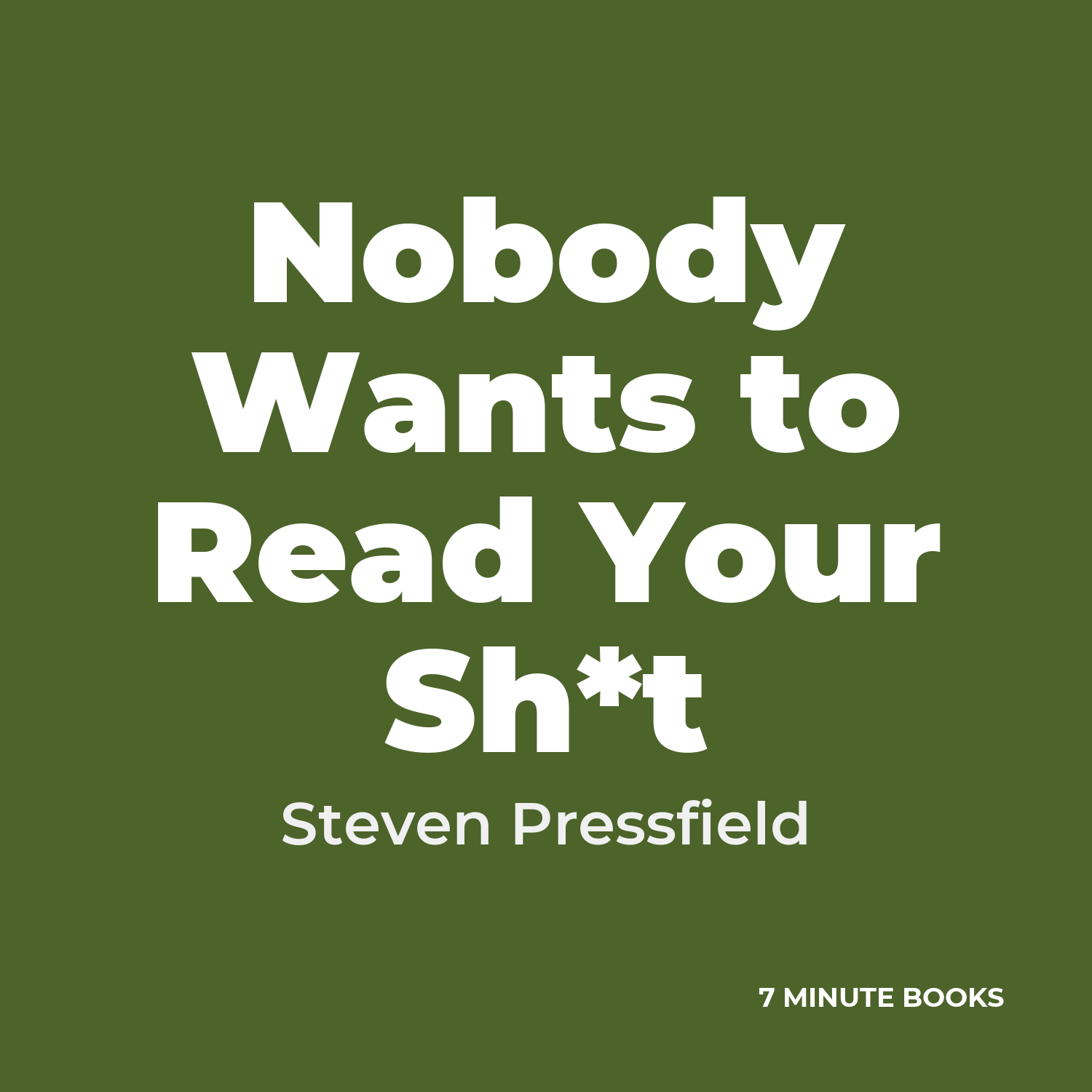 Nobody Wants to Read Your Sh*t cover
