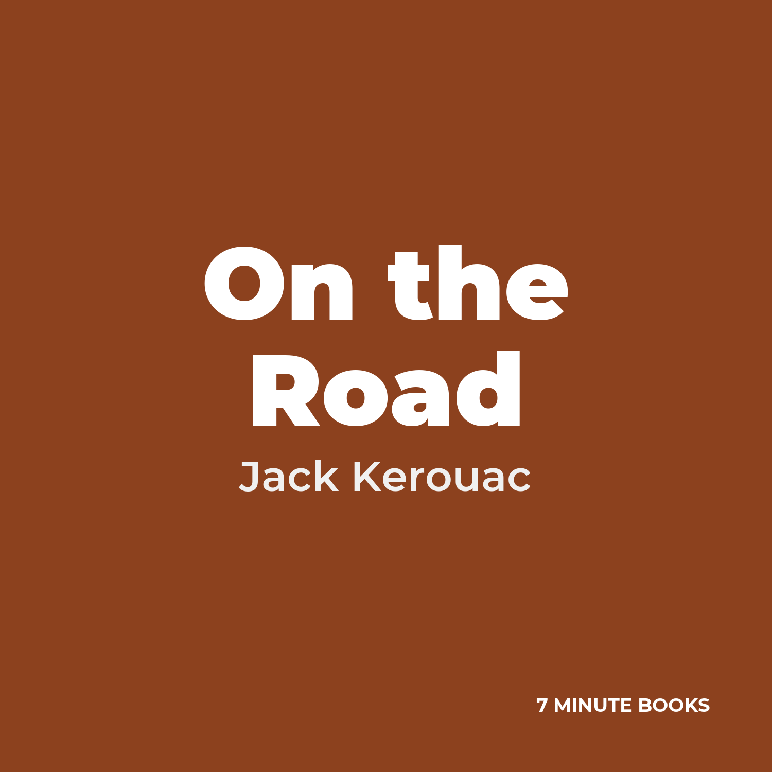 On the Road — by Jack Kerouac