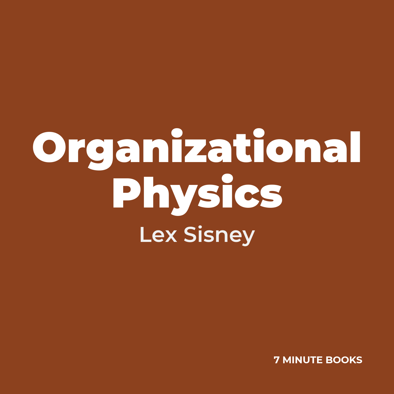 Organizational Physics cover