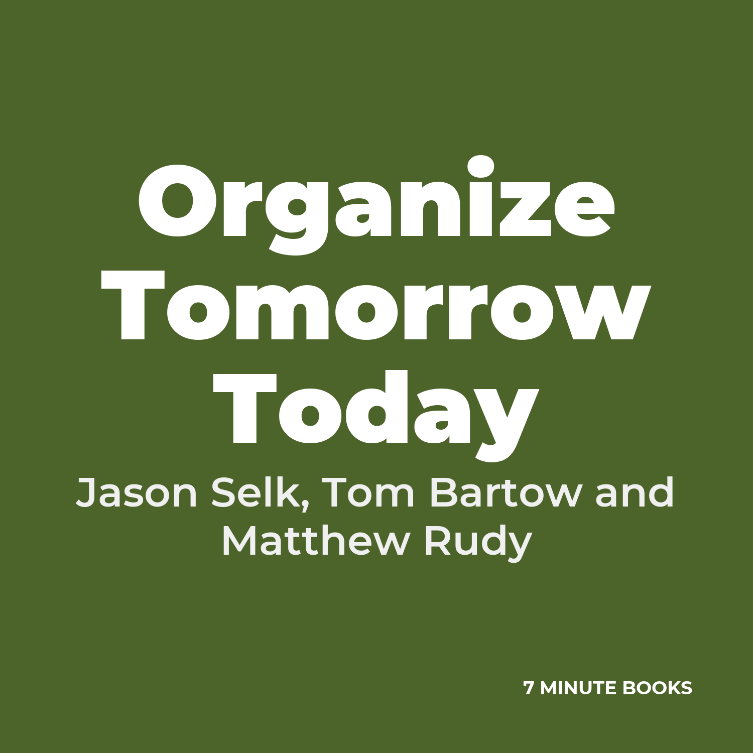 Organize Tomorrow Today cover