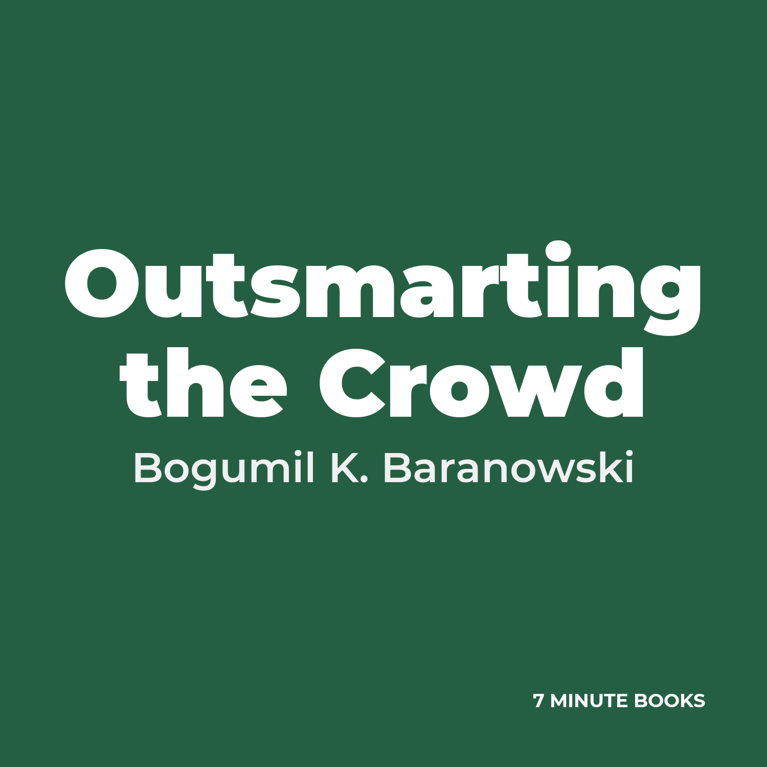 Outsmarting the Crowd cover