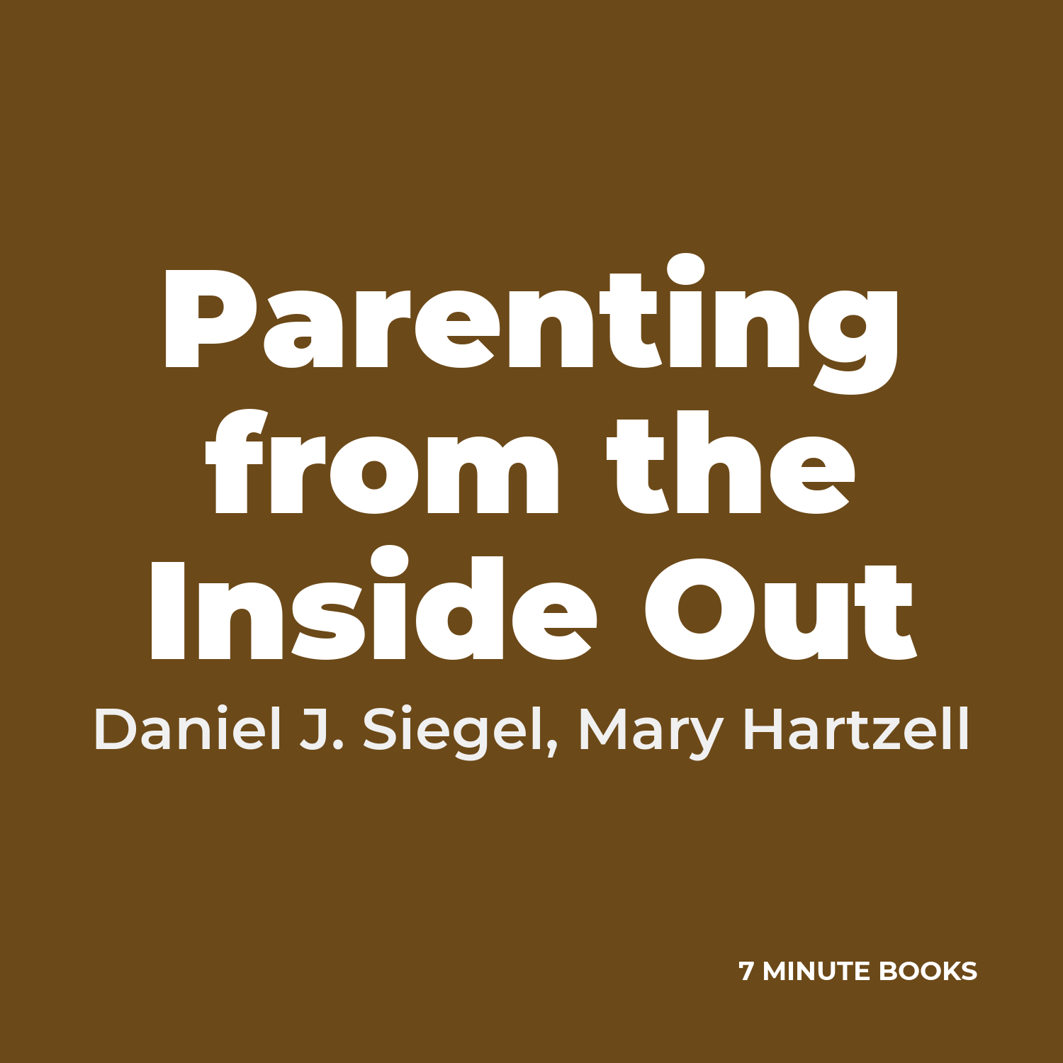Parenting from the Inside Out cover