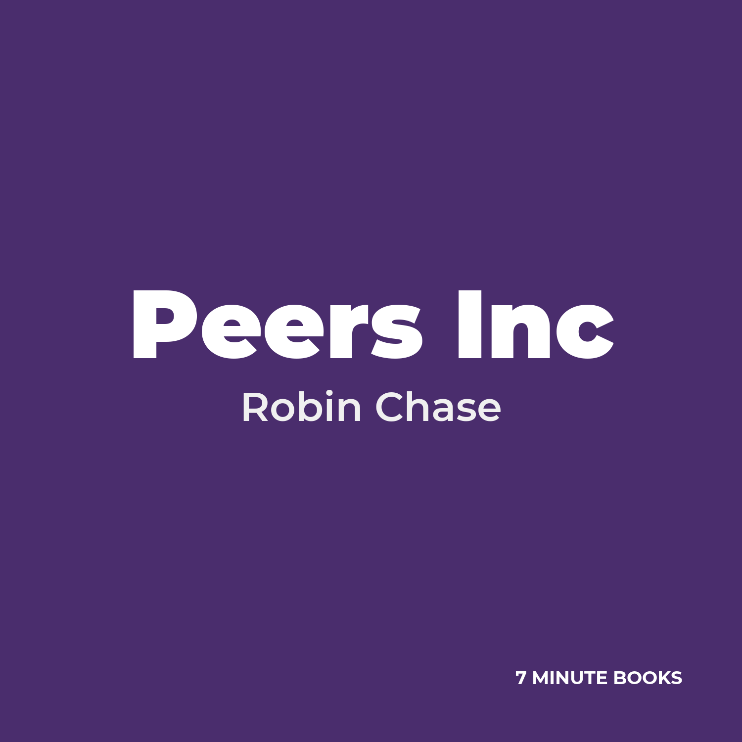 Peers Inc — by Robin Chase